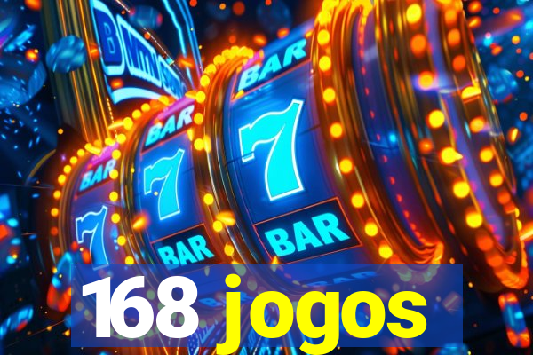 168 jogos